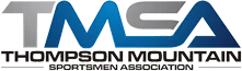 Thompson Mountain Sportsmen Association (TMSA)